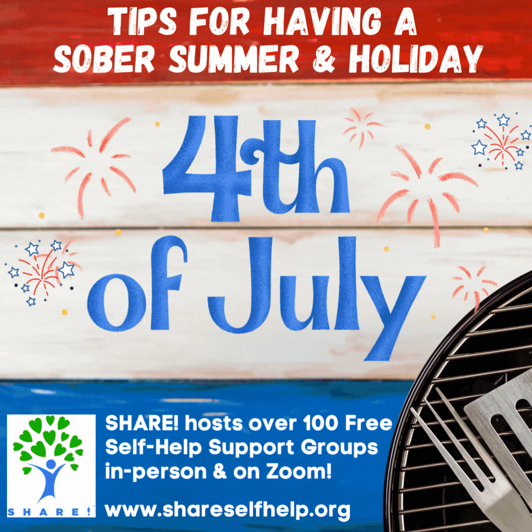 ☀️🏖️🍉 Tips for Staying Sober while enjoying the Summer & 4th of July! ❤️🇺🇸💙